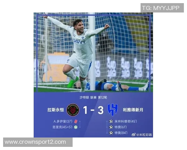 沙特联赛最新动态利雅得胜利遭遇首场失利新月若胜将反超登顶